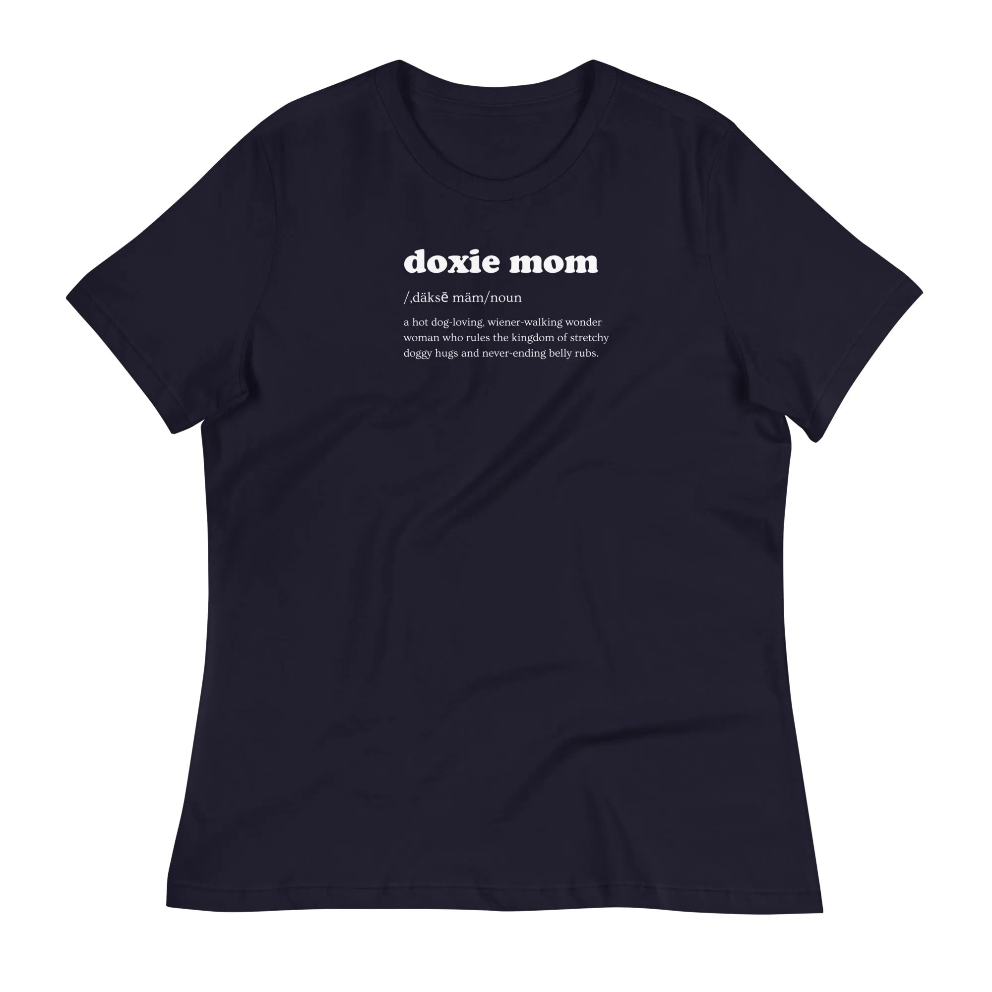 Doxie Mom Definition Women's Relaxed T-Shirt