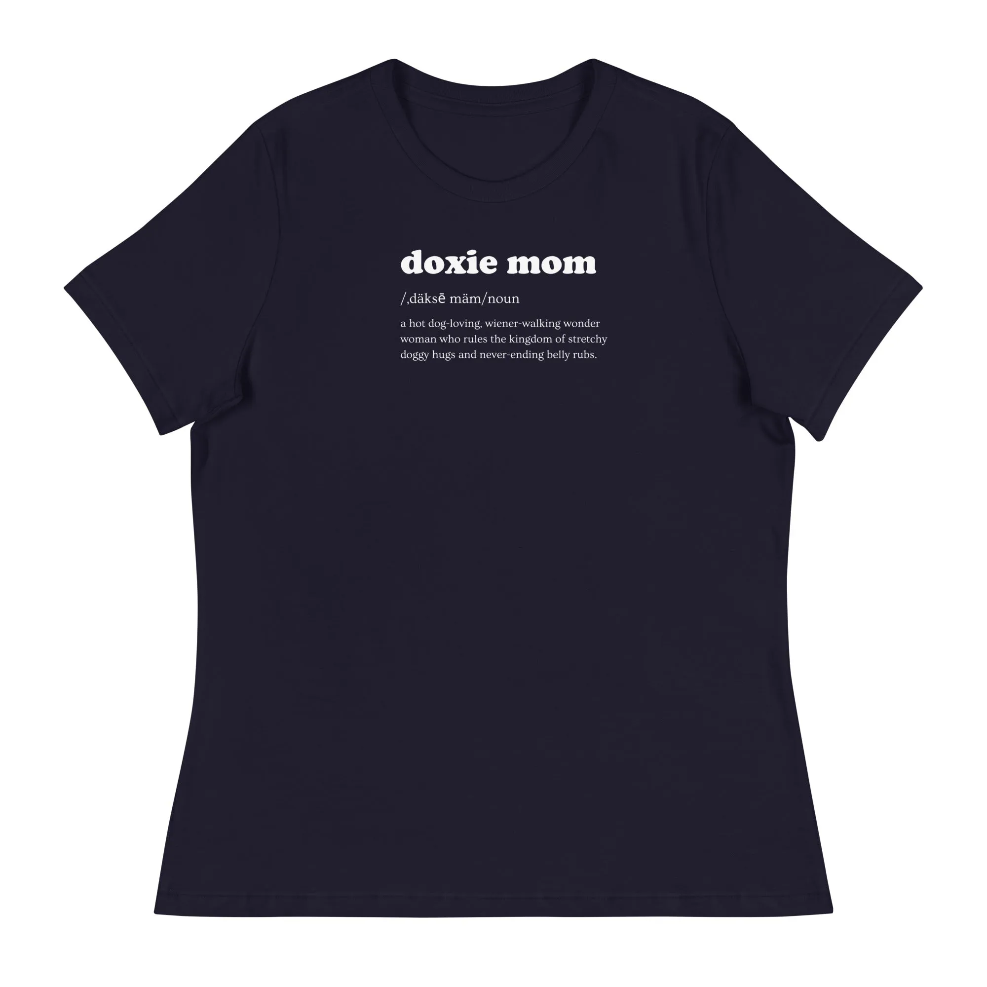 Doxie Mom Definition Women's Relaxed T-Shirt