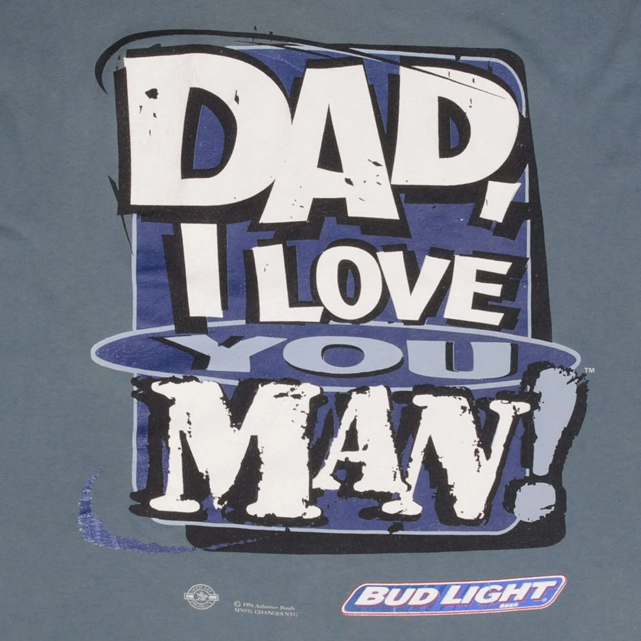 VINTAGE BUDWEISER DAD I LOVE YOU MAN 1996 TEE SHIRT SIZE XL MADE IN USA